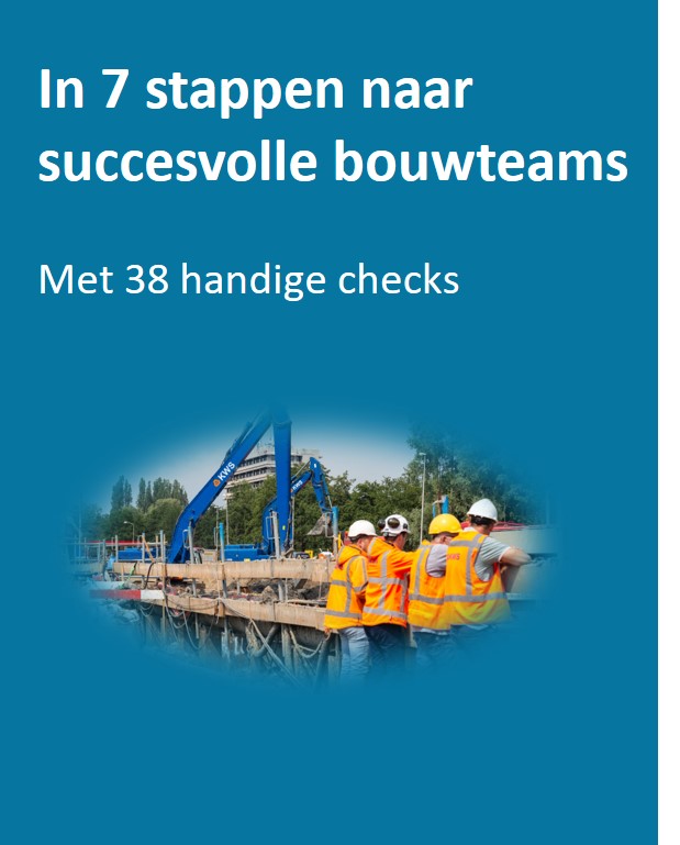 In 7 stappen naar succesvolle bouwteams
